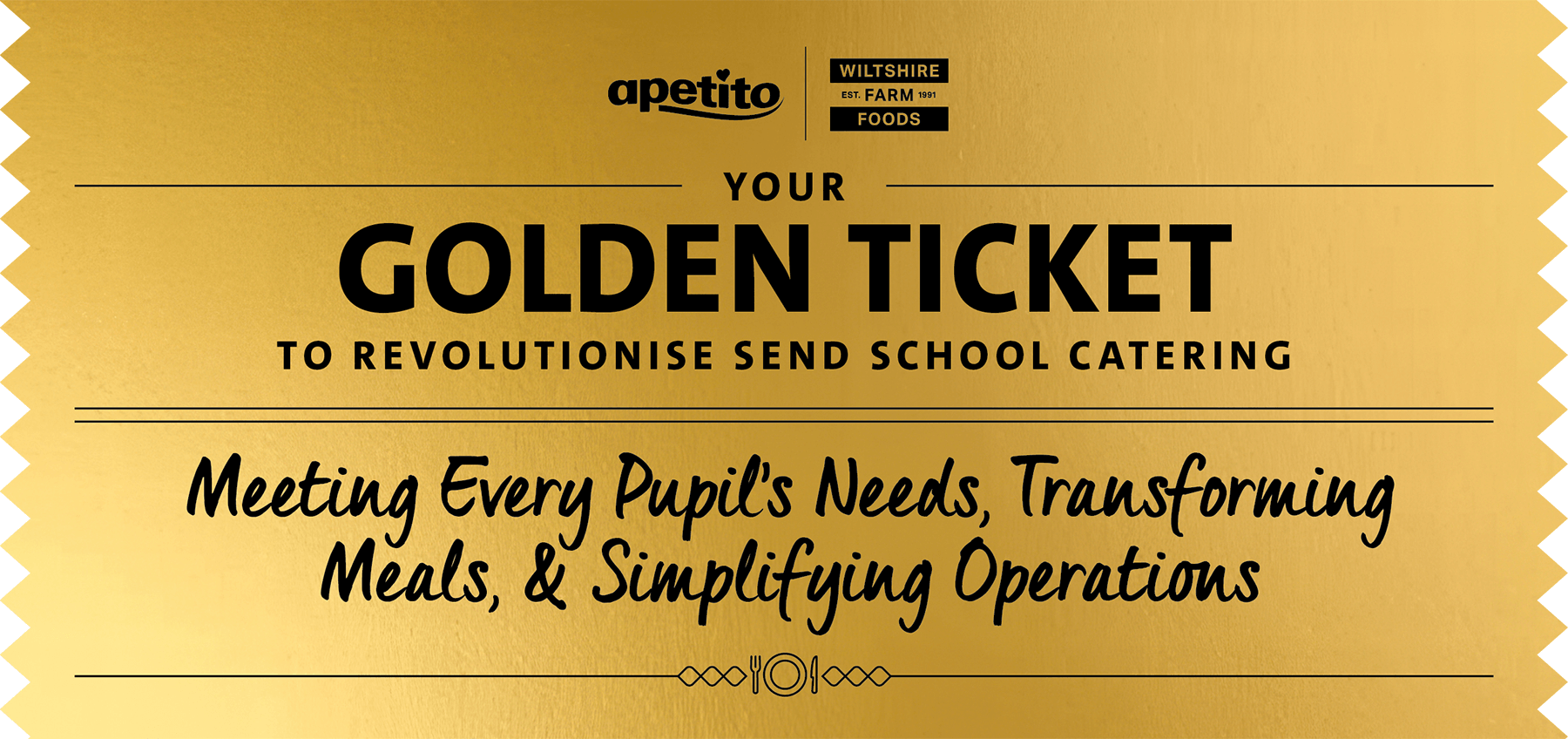 Your Golden Ticket to SEND School Catering Your Golden Ticket to SEND School Catering